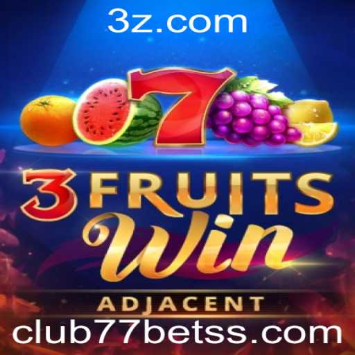 Explorando o Mundo Vibrante do Jogo 3FruitsWin no club77bet