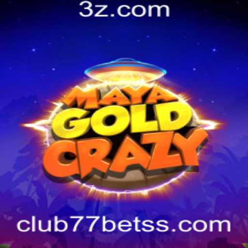 Descubra o Fascinante Mundo de MayaGoldCrazy no Club77bet